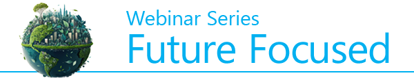 FutureFocusedWebinarSeries600pxl